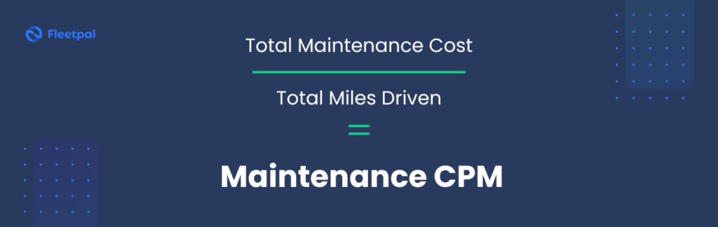 Fleet Maintenance Cpm